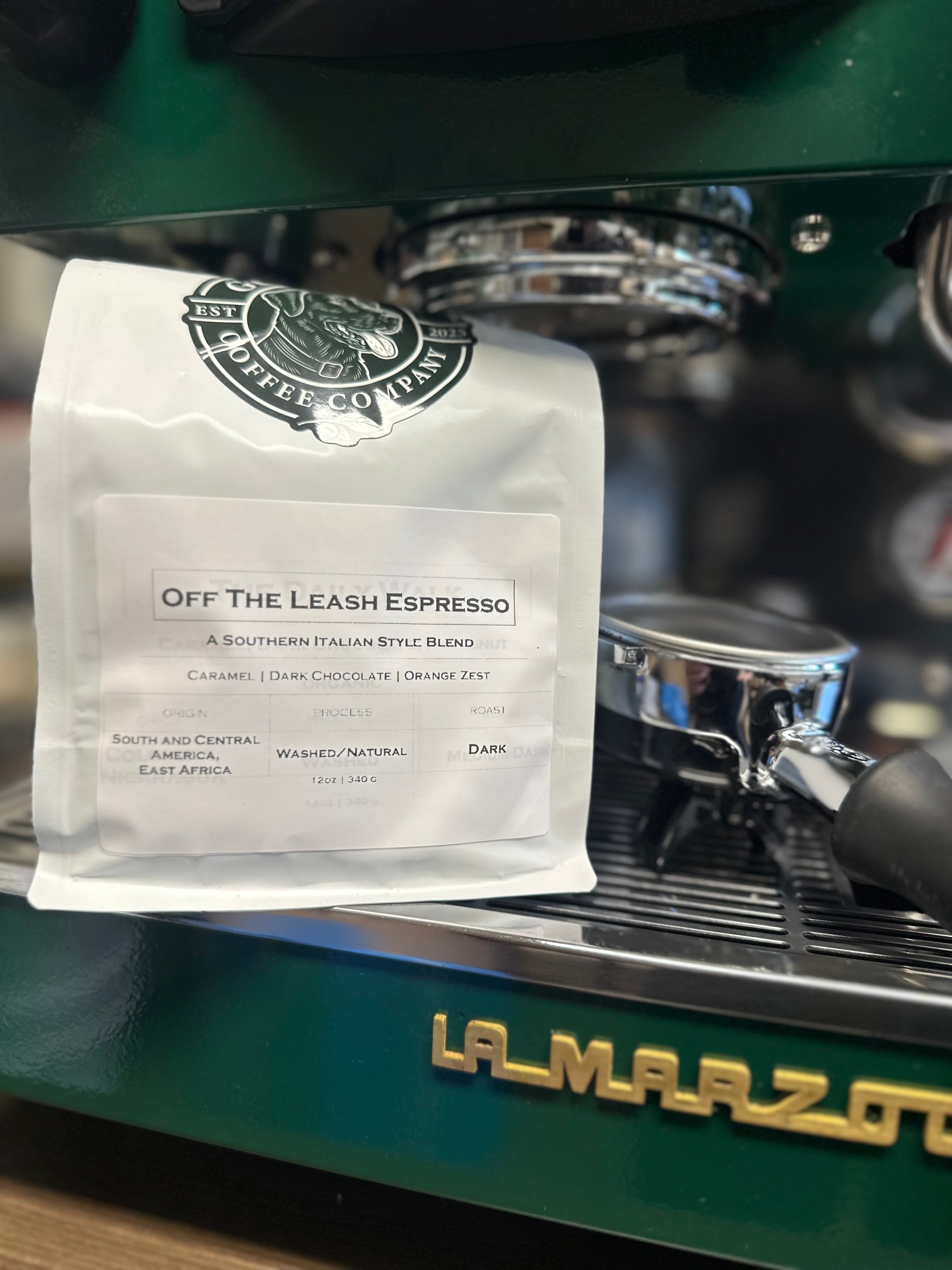 Off The Leash Espresso | A Southern Italian Style Blend
